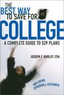 The Best Way to Save for College A Complete Guide to 529 Plans 2002/2003