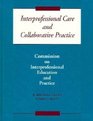 Interprofessional Care and Collaborative Practice