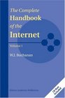 Complete Handbook of the Internet Vol 1