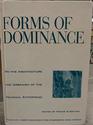 Forms of Dominance On the Architecture and Urbanism of the Colonial Enterprise