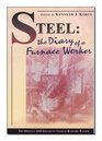 Steel The Diary of a Furnance Worker