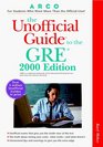 Arco the Unofficial Guide to the Gre 2000