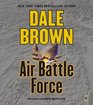 Air Battle Force (Patrick McLanahan, Bk 11) (Audio CD) (Abridged)