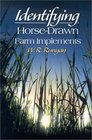 Identifying HorseDrawn Farm Implements