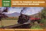 Guide to Tourist Railroads and Railroad Museums