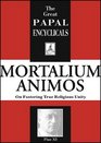 Encyclical On Fostering True Religious Unity Mortalium Animos