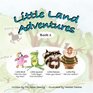 Little Land Adventures  Book 1