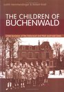 The Children of Buchenwald : Child Survivors and Their Post-War Lives