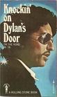 Knockin On Dylan's Door On the Road in '74
