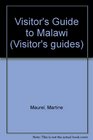 Visitor's Guide to Malawi