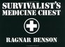 Survivalist's Medicine Chest