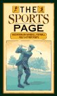 The Sports Page: Quotations on Baseball, Football, Golf and Other Sports