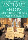 Essential Guide to London's Antique Shops Auction