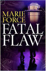 Fatal Flaw (Fatal, Bk 4)