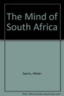 THE MIND OF SOUTH AFRICA