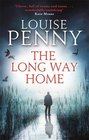 The Long Way Home (Chief Inspector Gamache, Bk 10)