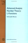 Advanced Analytic Number Theory LFunctions
