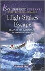 High Stakes Escape (Mount Shasta Secrets, Bk 4) (Love Inspired Suspense, No 918) (Larger Print)