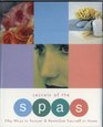 Secrets of the Spas: Fifty Ways to Pamper  Revitalize Yourself at Home