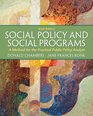 Social Policy and Social Programs A Method for the Practical Public Policy Analyst