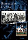 Baseball in Omaha
