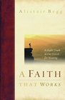 Faith That Works A Study of the Book of James
