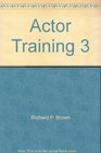 Actor Training 3