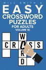 Will Smith Easy Crossword Puzzles For Adults  Volume 10