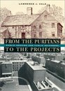 From the Puritans to the Projects  Public Housing and Public Neighbors