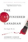 The Unfinished Canadian The People We Are
