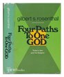 Four paths to one God Today's Jew and his religion