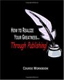 How to Realize Your GreatnessThrough Publishing