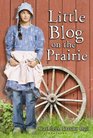 Little Blog on the Prairie