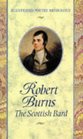 Robert Burns The Scottish Bard