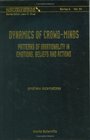 Dynamics of CrowdMinds Patterns of Irrationality in Emotions Beliefs And Actions