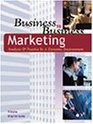 Business to Business Marketing Analysis and Practice in a Dynamic Environment
