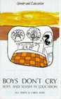 Boys Don't Cry Boys and Sexism in Education