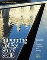 Integrating College Study Skills Reasoning in Reading Listening and Writing