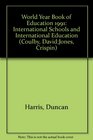 World Yearbook of Education 1991 The International Schools and International Education