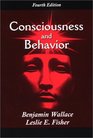 Consciousness and Behavior Fourth Edition