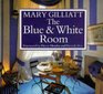 The Blue and White Room