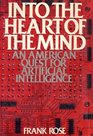 Into the heart of the mind An American quest for artificial intelligence