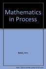 Mathematics in Process
