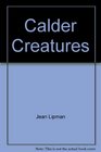 Calder Creatures 2