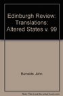 Edinburgh Review Translations  Altered States