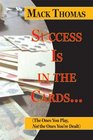Success Is in the Cards