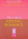 The Craft of Writing Romance