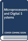 MICROPROCESSORS AND DIGITAL SYSTEMS