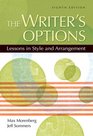The Writer's Options Lessons in Style and Arrangement