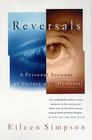Reversals  A Personal Account of Victory over Dyslexia